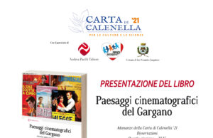 Il Gargano diventa cinema: storie, luce e identità nel nuovo libro