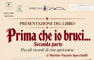 LIBRI – AD APRICENA “PRIMA CHE IO BRUCI”, DI MARTINO NAZARIO SPECCHIULLI