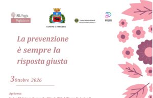 ASL Foggia “La prevenzione è sempre la risposta giusta”. Incontro pubblico ad Apricena 3 ottobre 2026